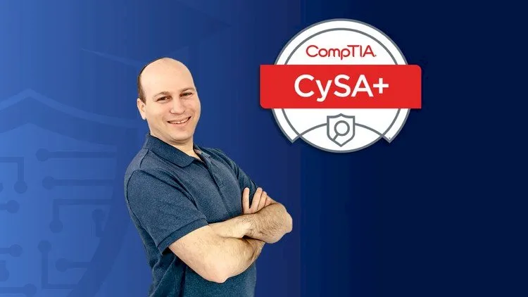 CompTIA CySA+ (CS0-002) Complete Course & Practice Exam