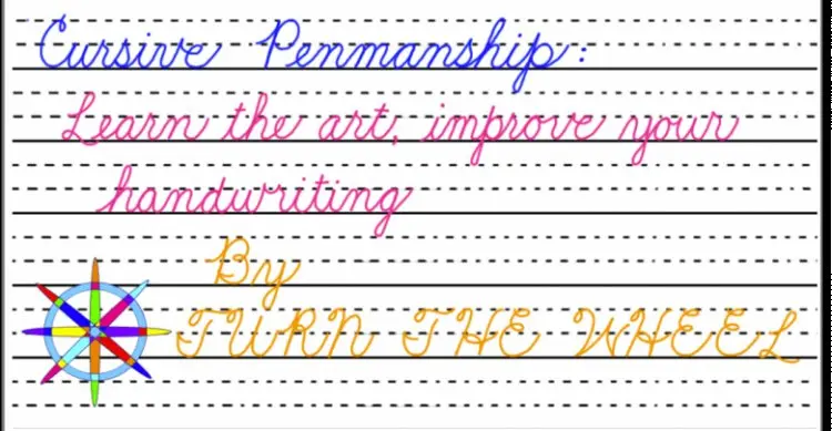 Cursive Penmanship: Learn the art, improve your handwriting