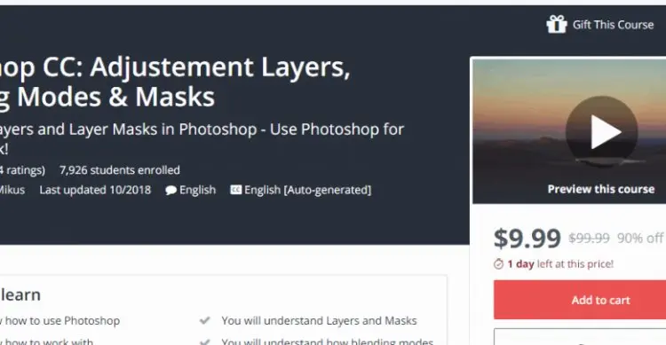 Photoshop CC: Adjustement Layers, Blending Modes & Masks