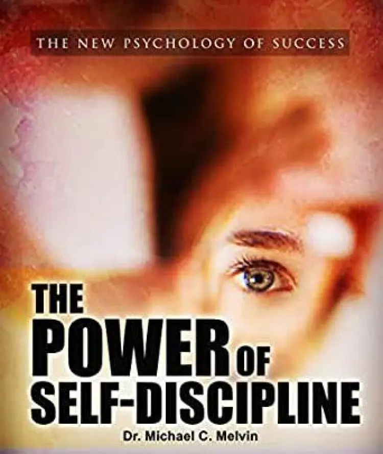 Discipline and The Psychology of Success
